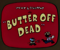 Butter Off Dead.png