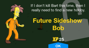 If I don't kill Bart this time, then I really need to find a new hobby.