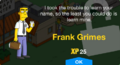 Tapped Out Frank Grimes Unlock.png