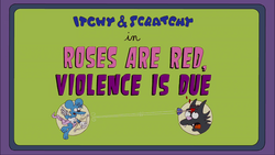 Roses are Red, Violence is Due.png